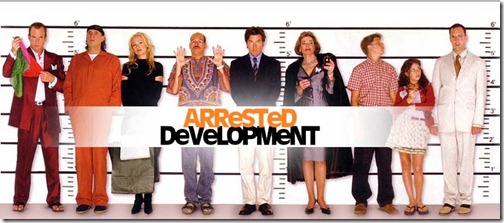 Arrested Development - Top Ten TV Series