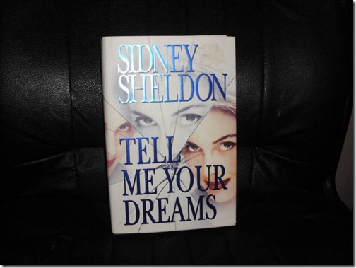 Tell me Your Dreams - Top Ten Novels by Sidney Sheldon