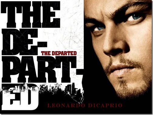 The Departed - Ten Highest Grossing Leonardo DiCaprio Movies